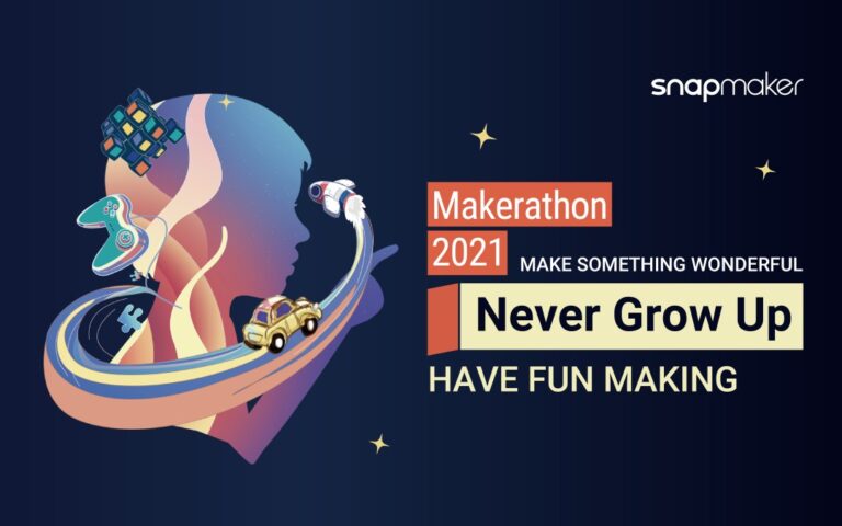 Check out What We’ve Made in Snapmaker Makerathon 2021