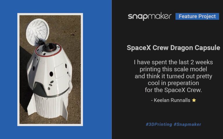 StarMaker | SpaceX Crew Dragon Capsule Model Build | Snapmaker