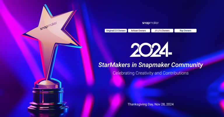 Giving Thanks to Snapmaker Amazing StarMakers!