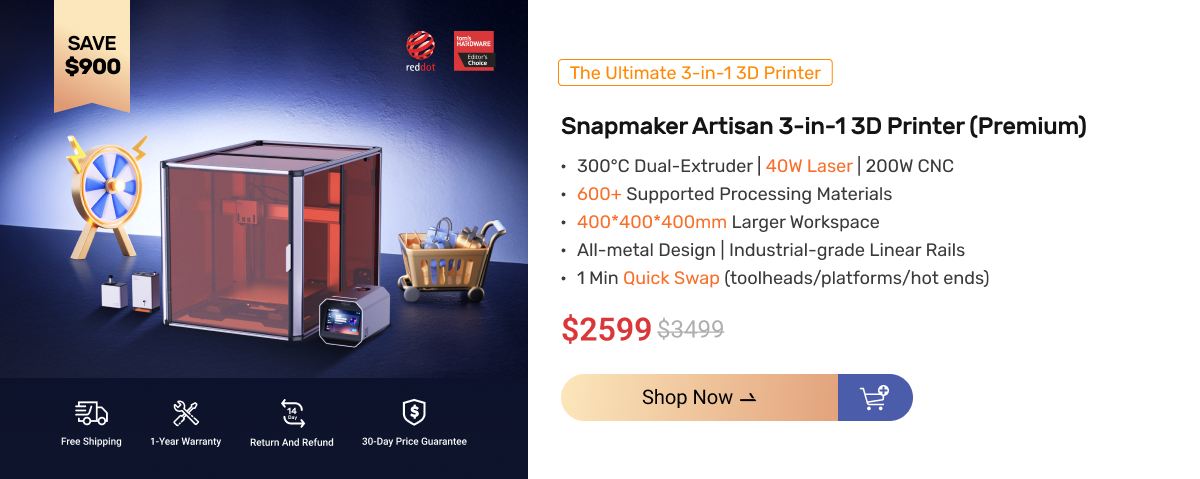 Snapmaker 3D printer Artisan Black Friday Sale.