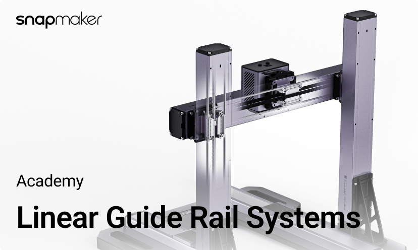 The linear guide rail systems on 3D printer axes: All you need to know