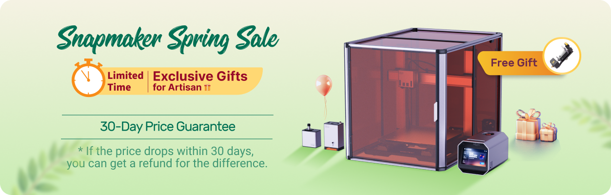 Event portal: Snapmaker Spring Sale